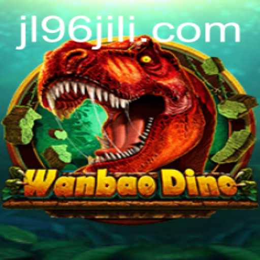 Exploring the Exciting World of WanBaoDino